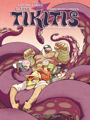 cover image of Les Tikitis (2014), Tome 3